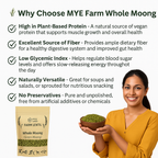 Image listing five key benefits of Mye Farm Whole Moong, including High in Plant-Based Protein, Excellent Source of Fiber, Low Glycemic Index, Naturally Versatile, and No Preservatives. A smiling woman is shown holding a small bowl of green moong, with the product packaging on the left.